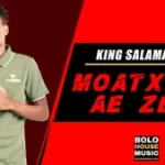 King Salama x LTD Music – Moatxaka Ae Zeni