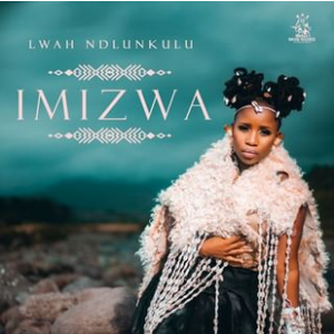 Lwah Ndlunkulu - Imizwa Album 2023