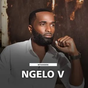 Ngelo V 2017 Album Download Fakaza