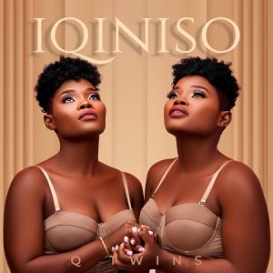 Q Twins – Iqiniso EP