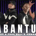 LeeMckrazy X Fake’well X Yumbs – Abantu (Ba re ke leemecke) Ft. Vyno & Scotts maphuma