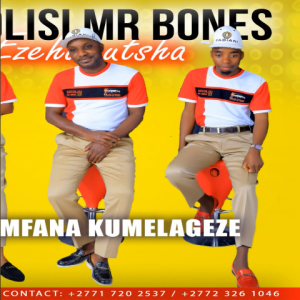 Mxolisi Mr Bones 2023 Mp3 Download Fakaza