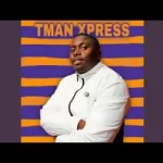 Tman Xpress – Ibutho