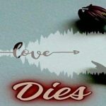 Toxic – Love Dies