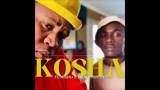 Tumisho Ft Dj Manzo Sa – Kosha