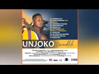 Unjoko – Zamemeza Izingane Album 2023