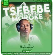 Tsebebe Moroke Mix 11 Mixtape