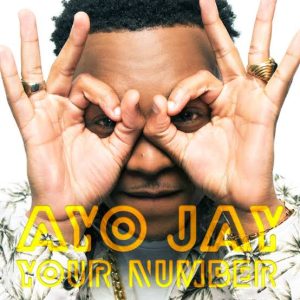 Ayo Jay – I get your number