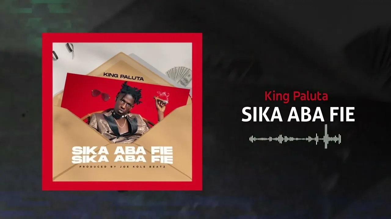 King Paluta – Sika Aba Fie