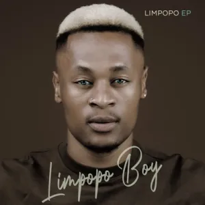 Limpopo Boy – Kena Le Motho