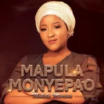 Mapula Monyepao – O Modimo O Tletseng Mosa