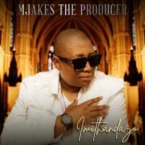 Mjakes The Producer – Imithandzo Album