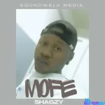 Shagzy – Mofe