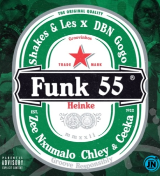 Shakes & Les X DBN Gogo – Funk 55