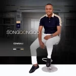 Songqongqo – Ezimbali Album