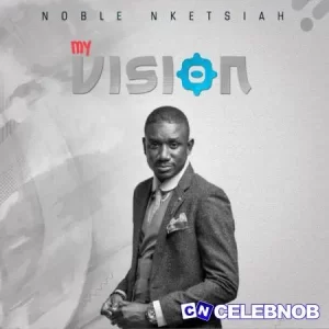 Noble Nketsiah – Metease yi