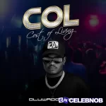 Oluwadolarz – COL (Cost of Living)