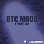 DJ MYCON – BTC MOOD