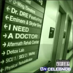 Dr. Dre – I Need A Doctor ft. Eminem & Skylar Grey