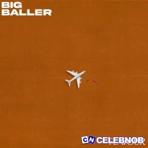 Flavour – Big Baller (New Song)