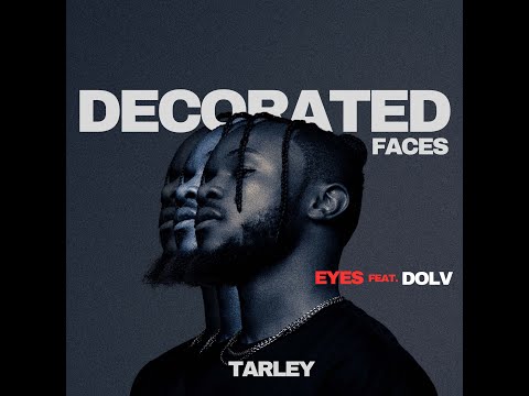 EYES – Tarley ft Dolv