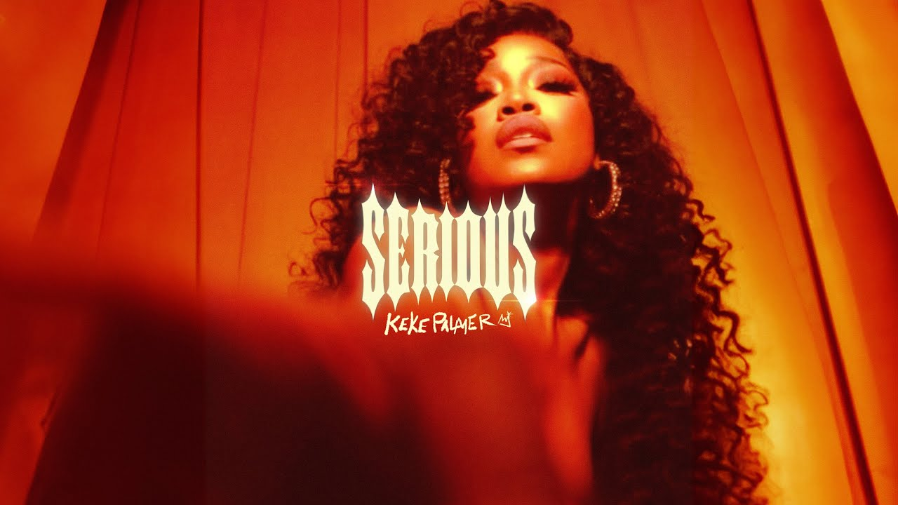 Keke Palmer – SERIOUS