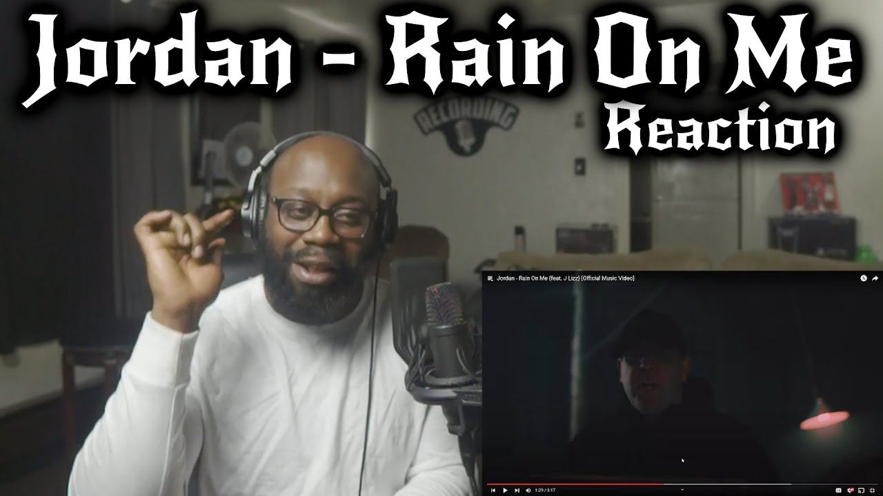 Jordan – Rain On Me (feat. J Lizz)