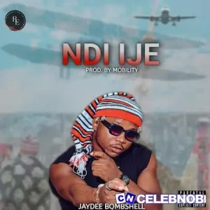 Jaydee bombshell – Ndi Ije