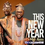 Mike Abdul – This New Year Ft. EmmaOMG