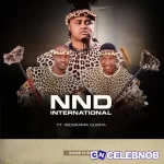 NND International – Bamb’ ivideo ft Igcokama elisha