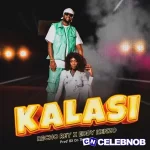 Recho Rey – Kalasi Ft. eddy kenzo