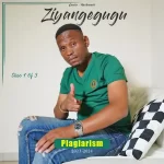 Ziyangegugu – Ivezandlebe