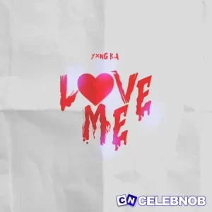 YXNG K.A – Love Me