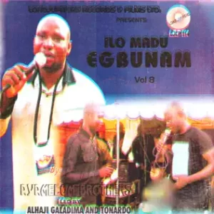 Ayamelum Brothers – Ilo Madu Egbunam, Vol 8