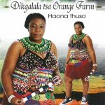 Dikgalala Tsa Orange Farm – Dikgalala Tsa Orange Farm