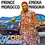 Best Of Emeka Morocco Maduka Mixtape