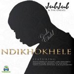 Jub Jub Ndikhokhele Remix