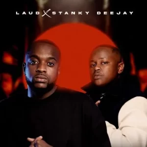 Laud – 70 Ft Stanky DeeJay