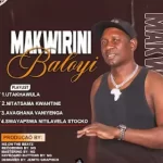 MAKWIRRINI BALOY – UTAKHAWULA