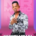 Mr Music Ft Sands– Ngiyathandaza