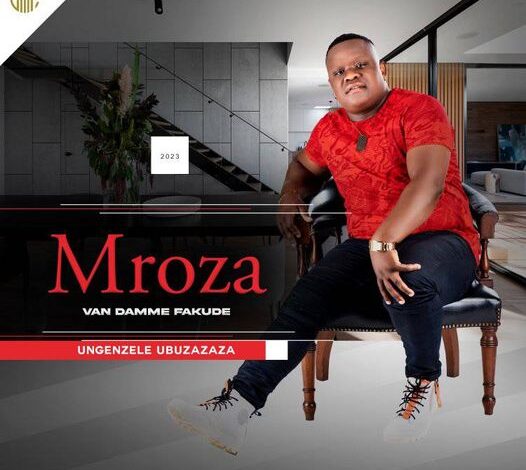 Mroza Fakude – Ungenzela Ubuzazaza ALBUM