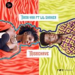 Nana Yaa – Misbehave Ft Shaker