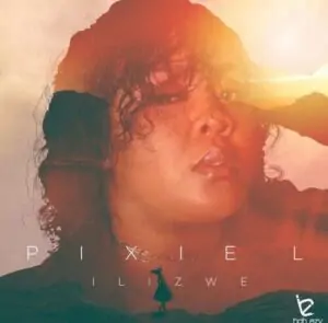 Pixie L - Ilizwe