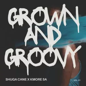 Shuga Cane – Ekuqcineni ft Kmore SA & NtoMusica