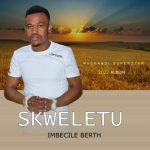 Skweletu – Umndeni Wethu