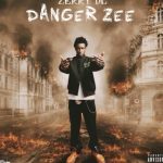 Zerrydl – Danger Zee EP | Full Album