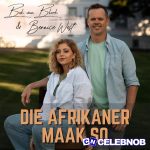 Bernice West & Bok Van Blerk – Die Afrikaner Maak So