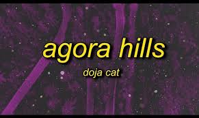 Doja Cat – Agora Hills (i wanna show you off)