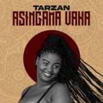 tarzan – asingama vaka