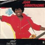 Joan Armatrading – Drop the Pilot